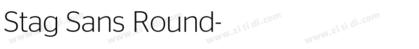 Stag Sans Round字体转换